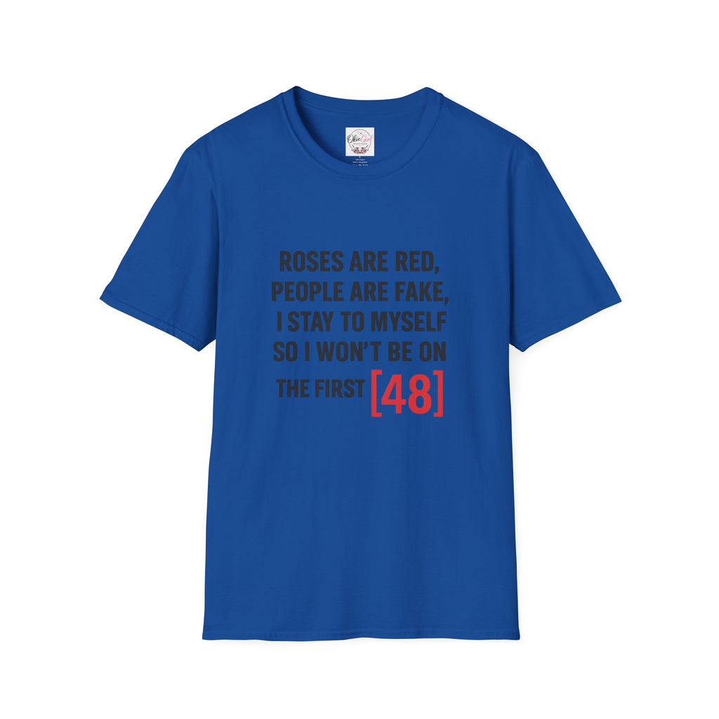 Roses Are Red People Are Fake T-Shirt — Funny Introvert Quote Tee