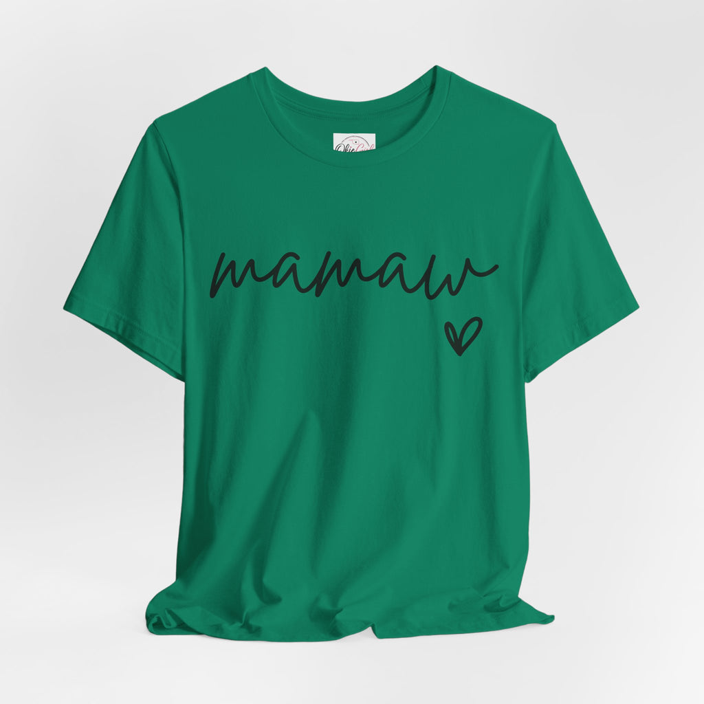 Mamaw Script Heart T-Shirt