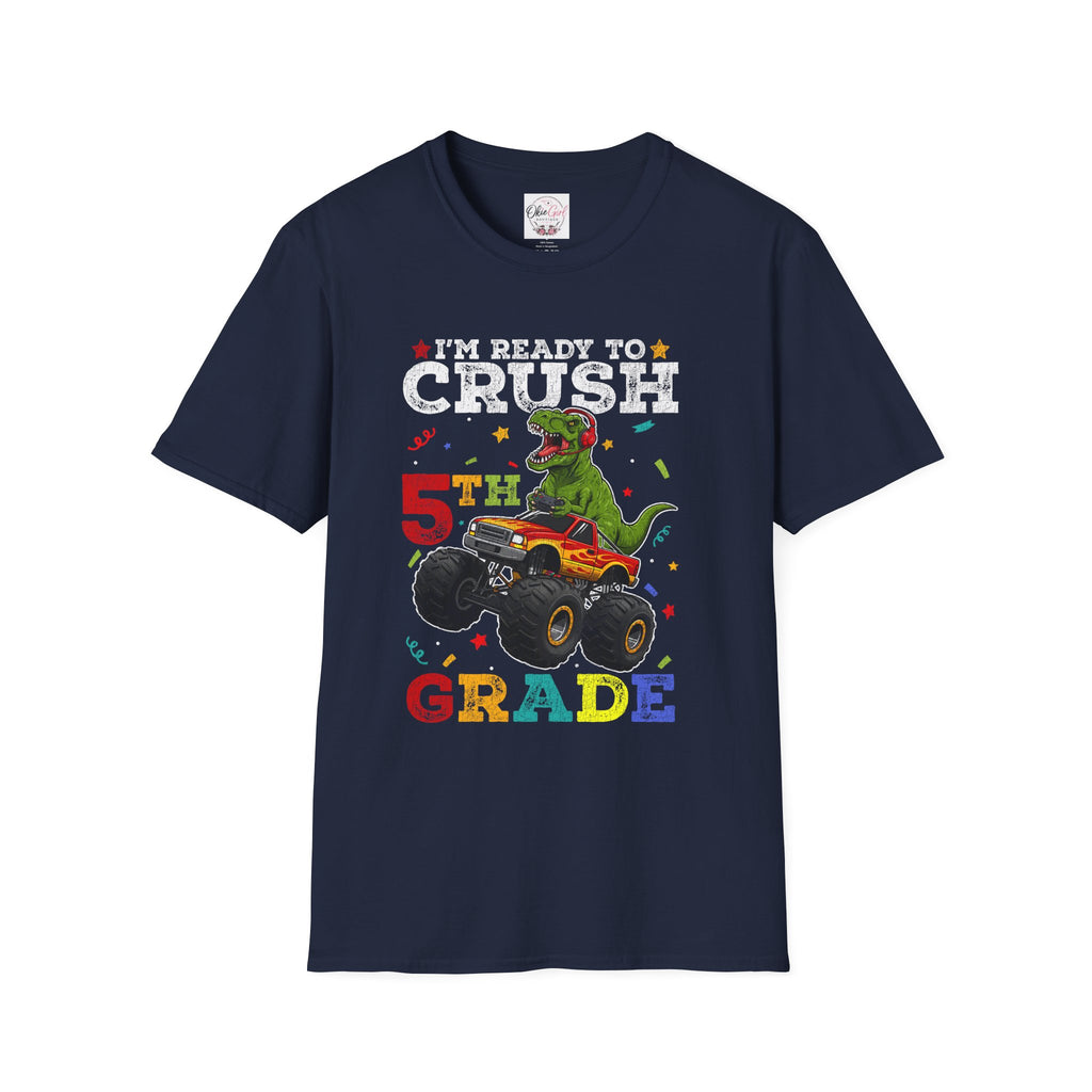 5th Grade T-Shirt – "I'm Ready to Crush 5th Grade" -Adult