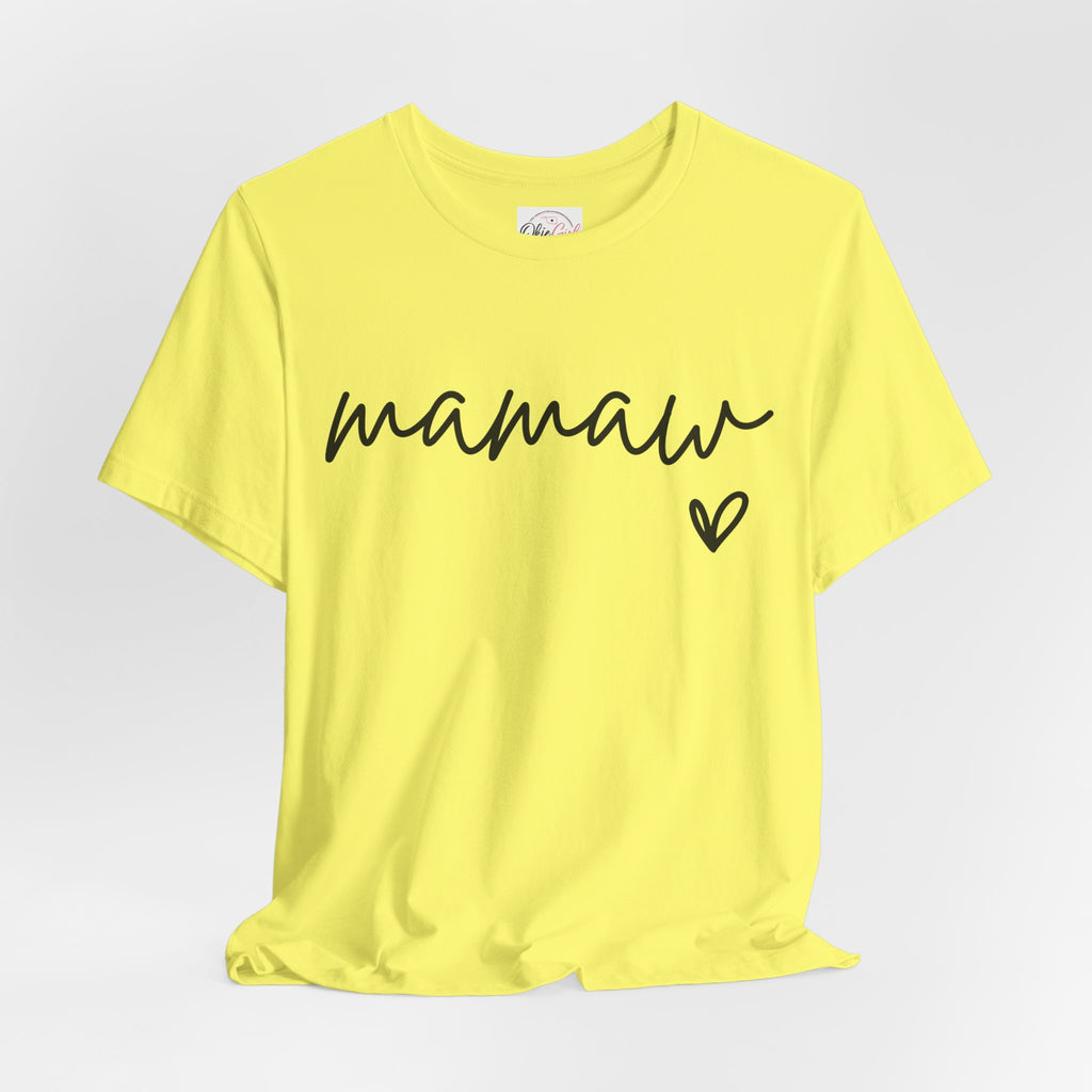 Mamaw Script Heart T-Shirt