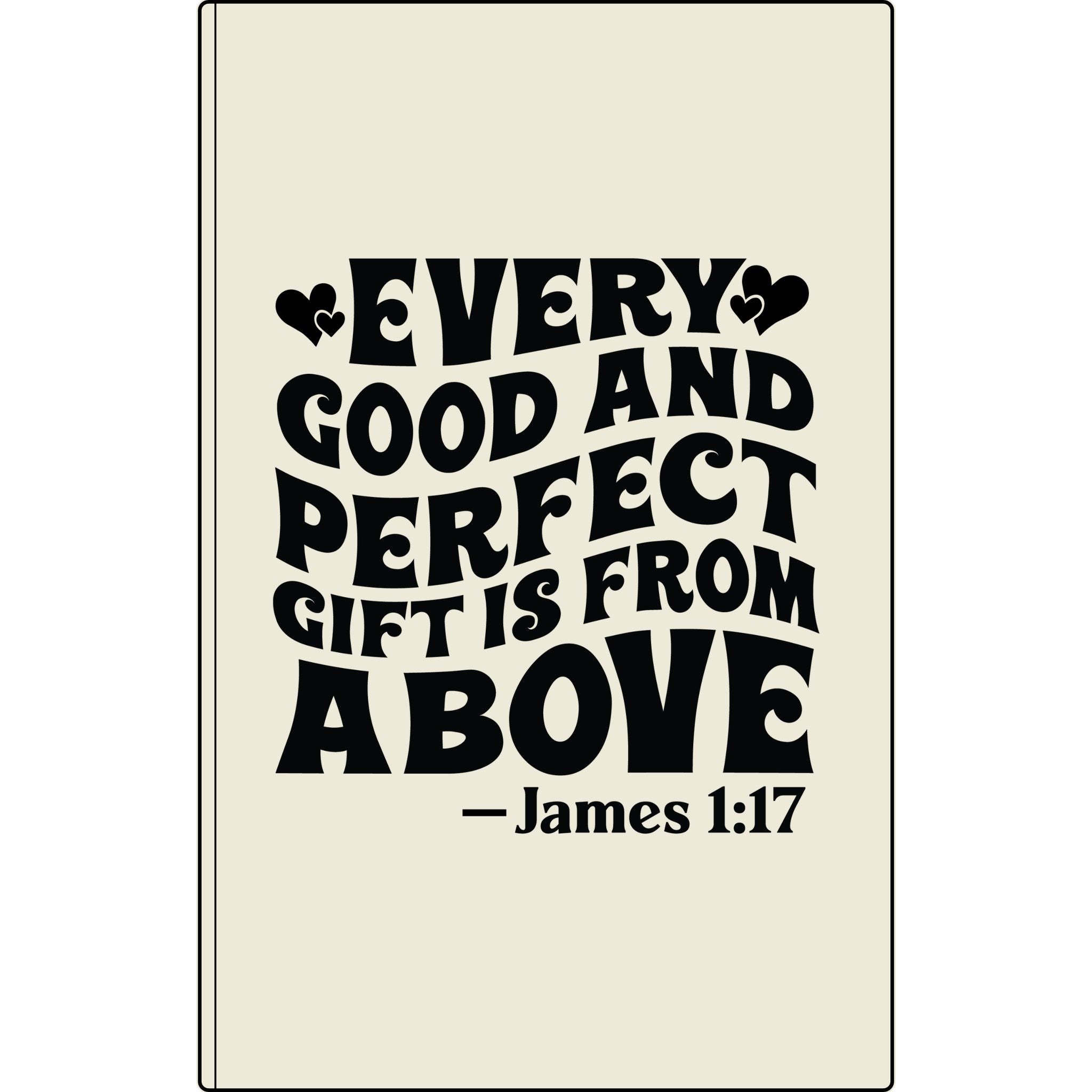 “Every Good and Perfect Gift Is From Above” Engraved Scripture Notebook