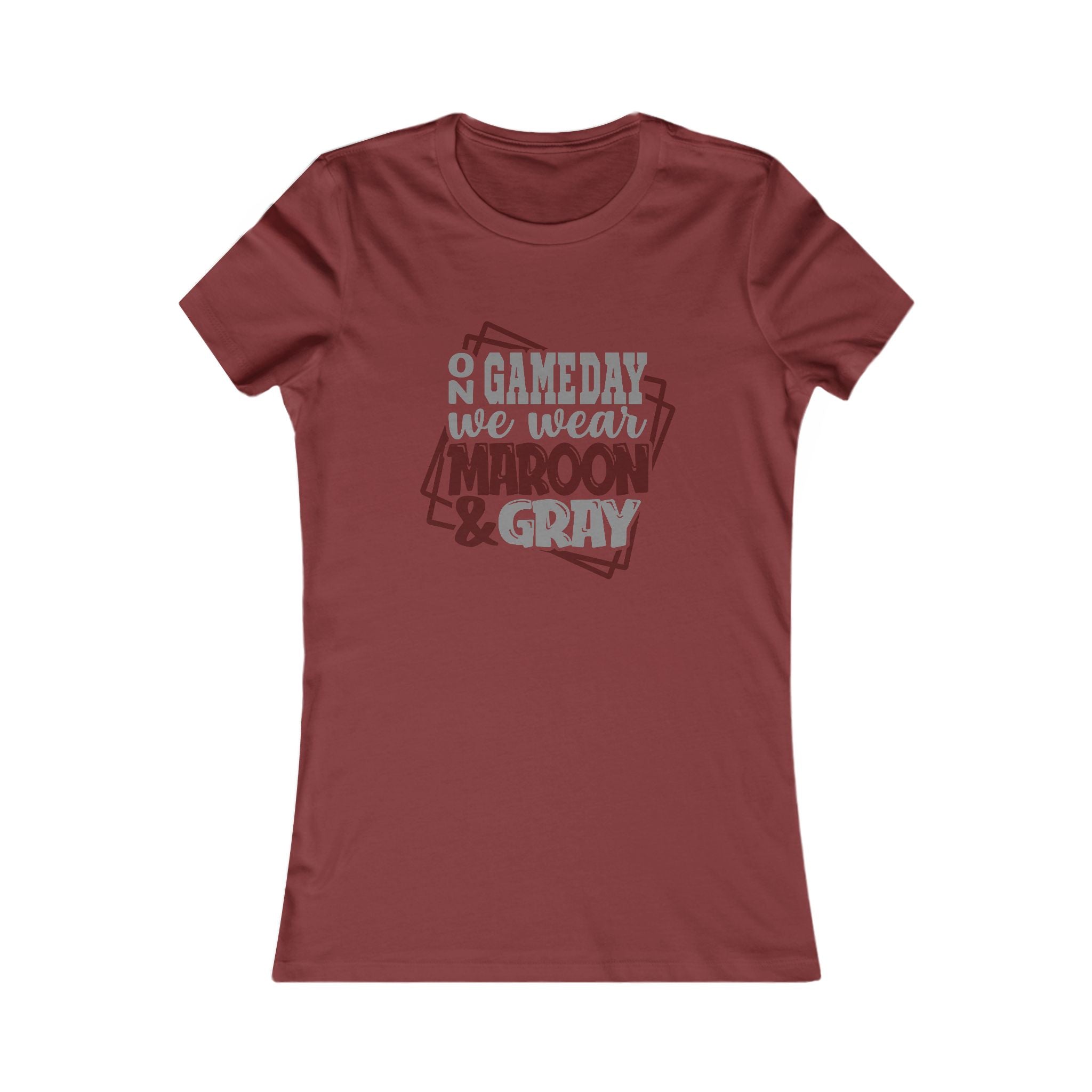 Women's Game Day Tee - "On Game Day We Wear Maroon & Gray"