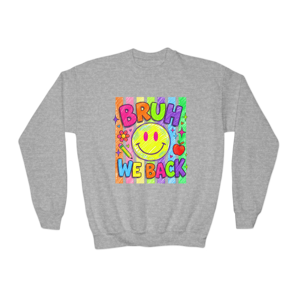 Youth Crewneck Sweatshirt — "Bruh We Back" Retro Smiley Graphic