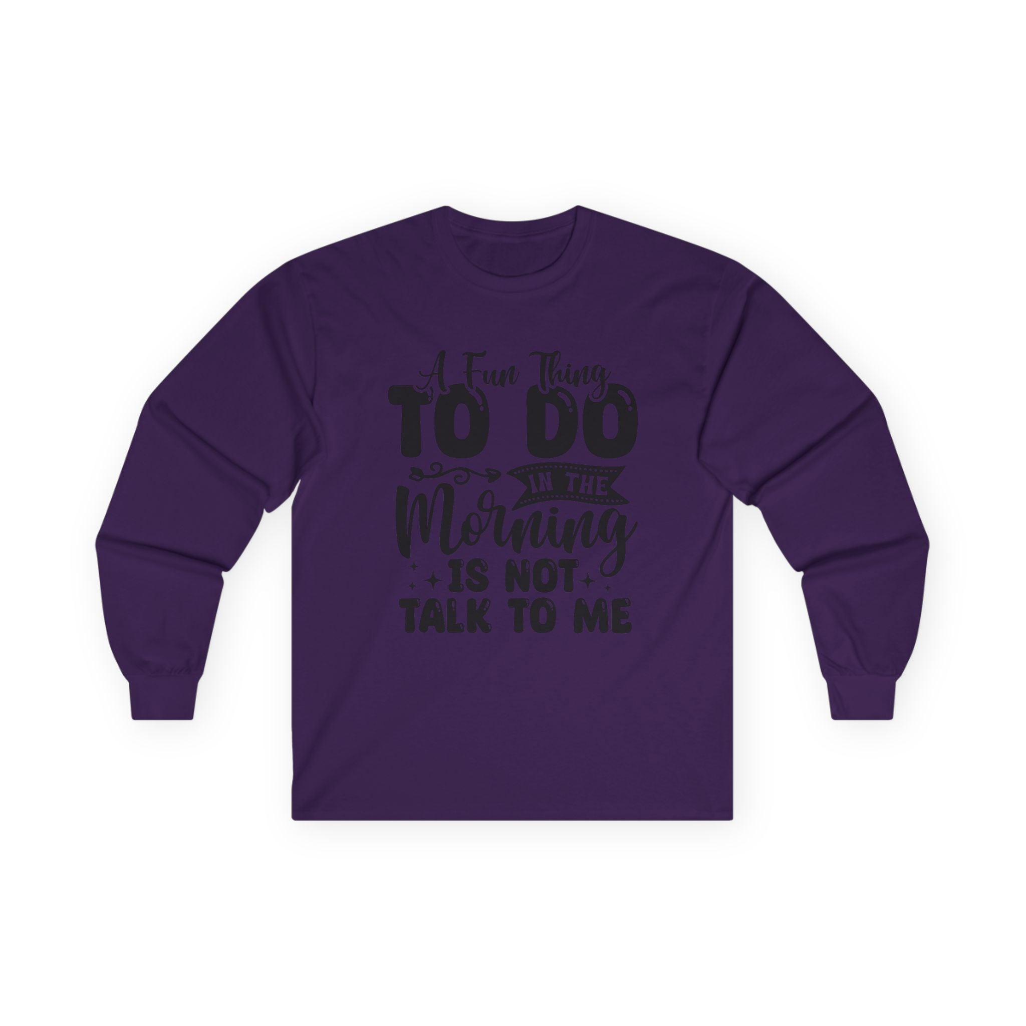 "A Few Things To Do In The Morning Is Not Talk To Me" Funny Morning Shirt