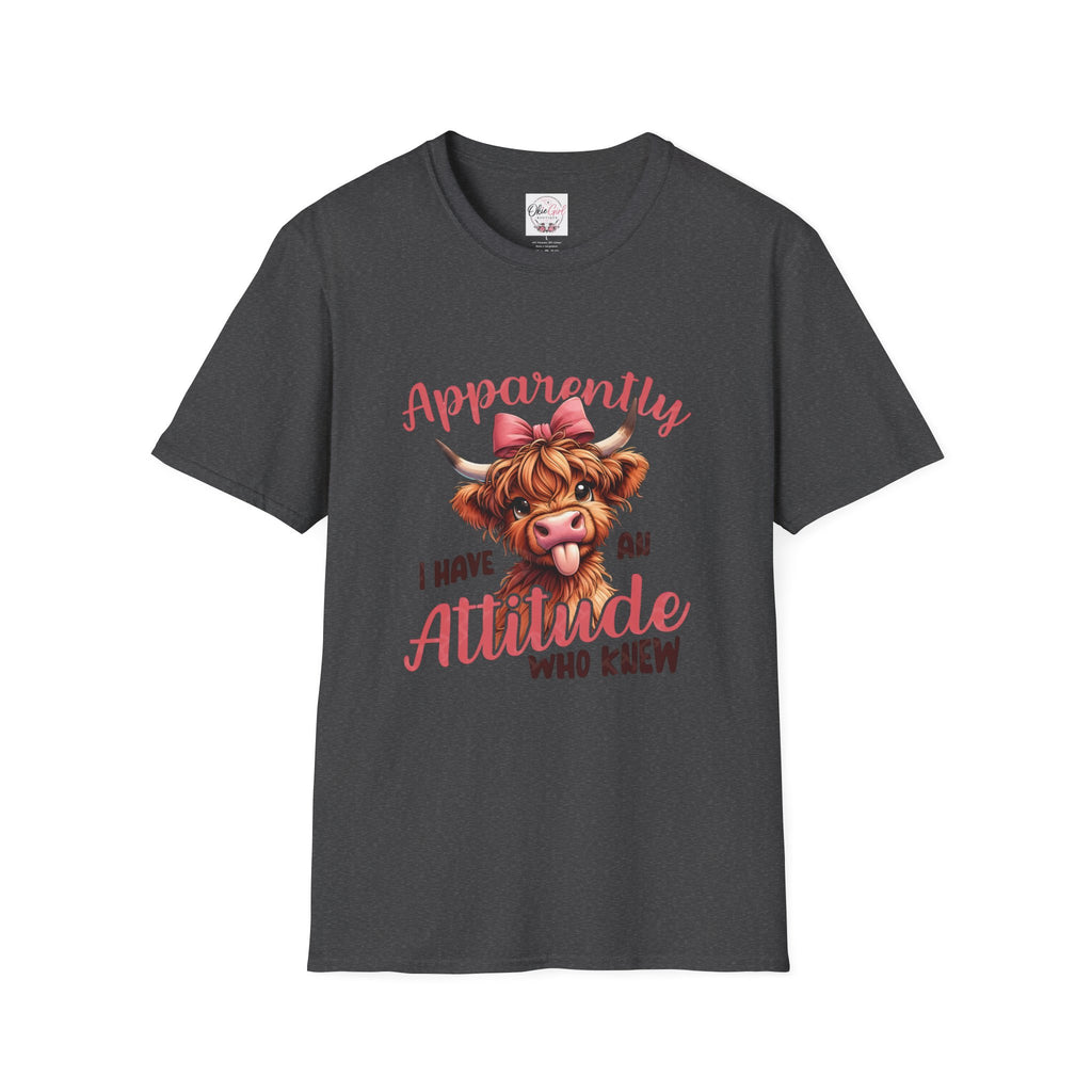 Apparently I Have an Attitude Who Knew — Cow T-Shirt