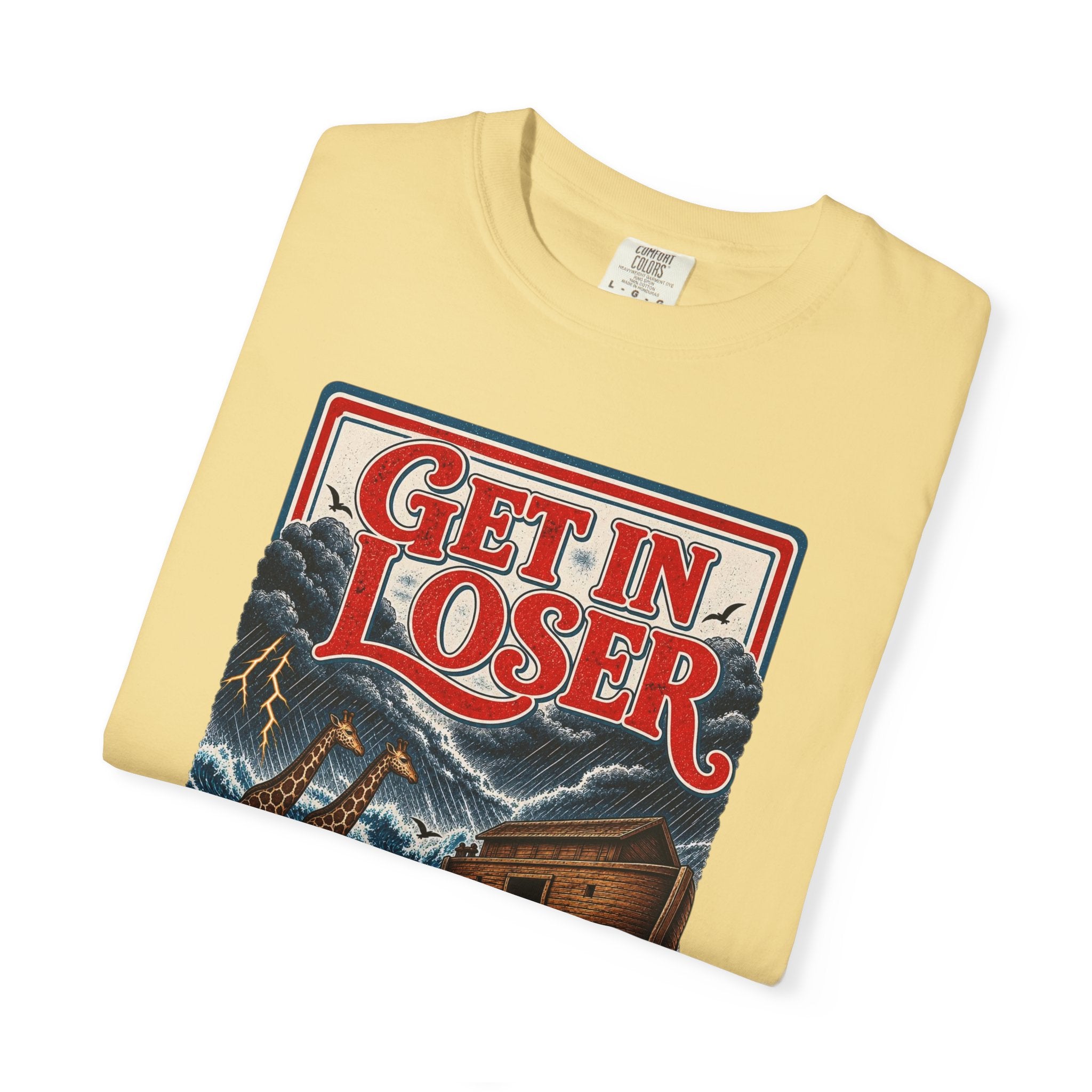 Get In Loser Noah's Ark Graphic T-Shirt — "It's About to Rain" Vintage Rescue Tee