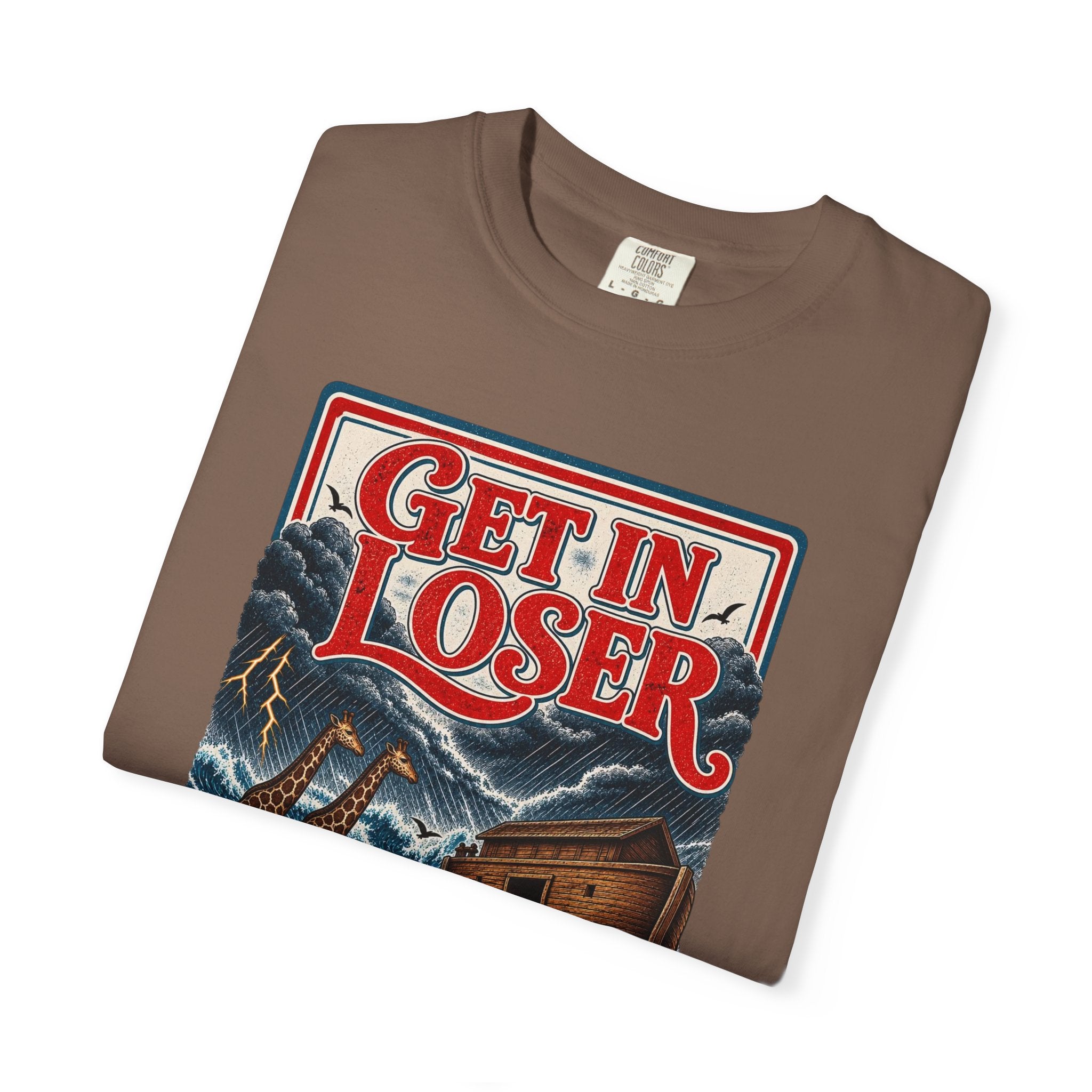 Get In Loser Noah's Ark Graphic T-Shirt — "It's About to Rain" Vintage Rescue Tee
