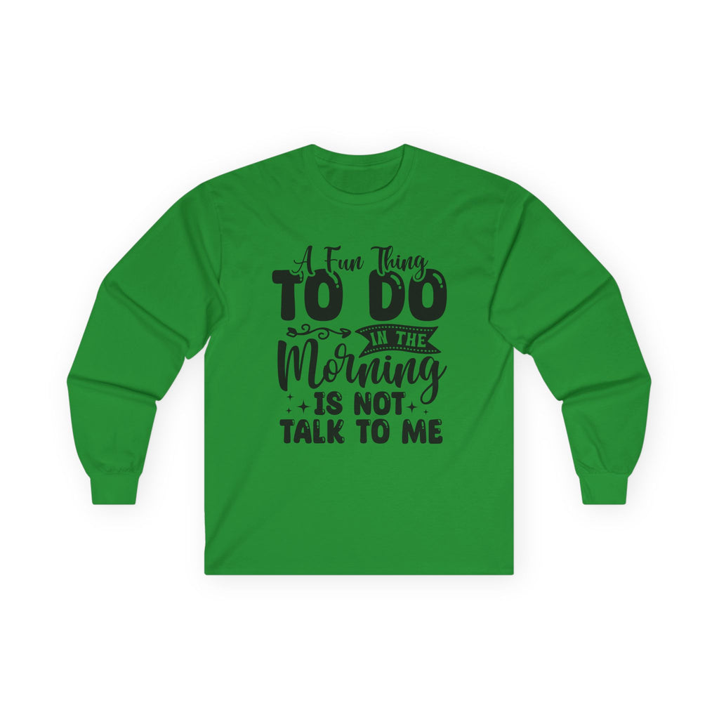 "A Few Things To Do In The Morning Is Not Talk To Me" Funny Morning Shirt