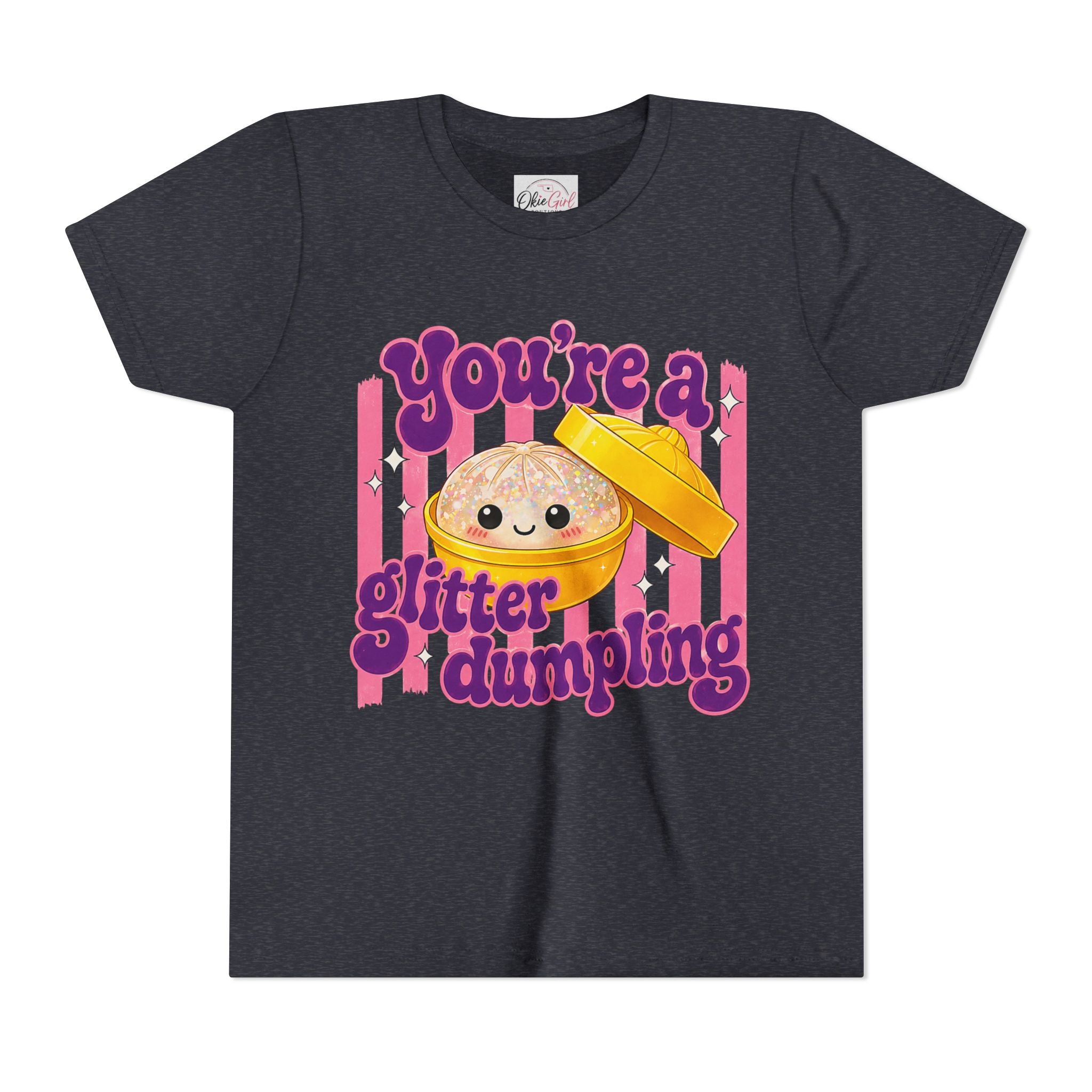 Youth Tee — "You're a Glitter Dumpling"