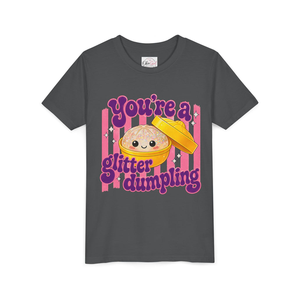 Youth Tee — "You're a Glitter Dumpling"