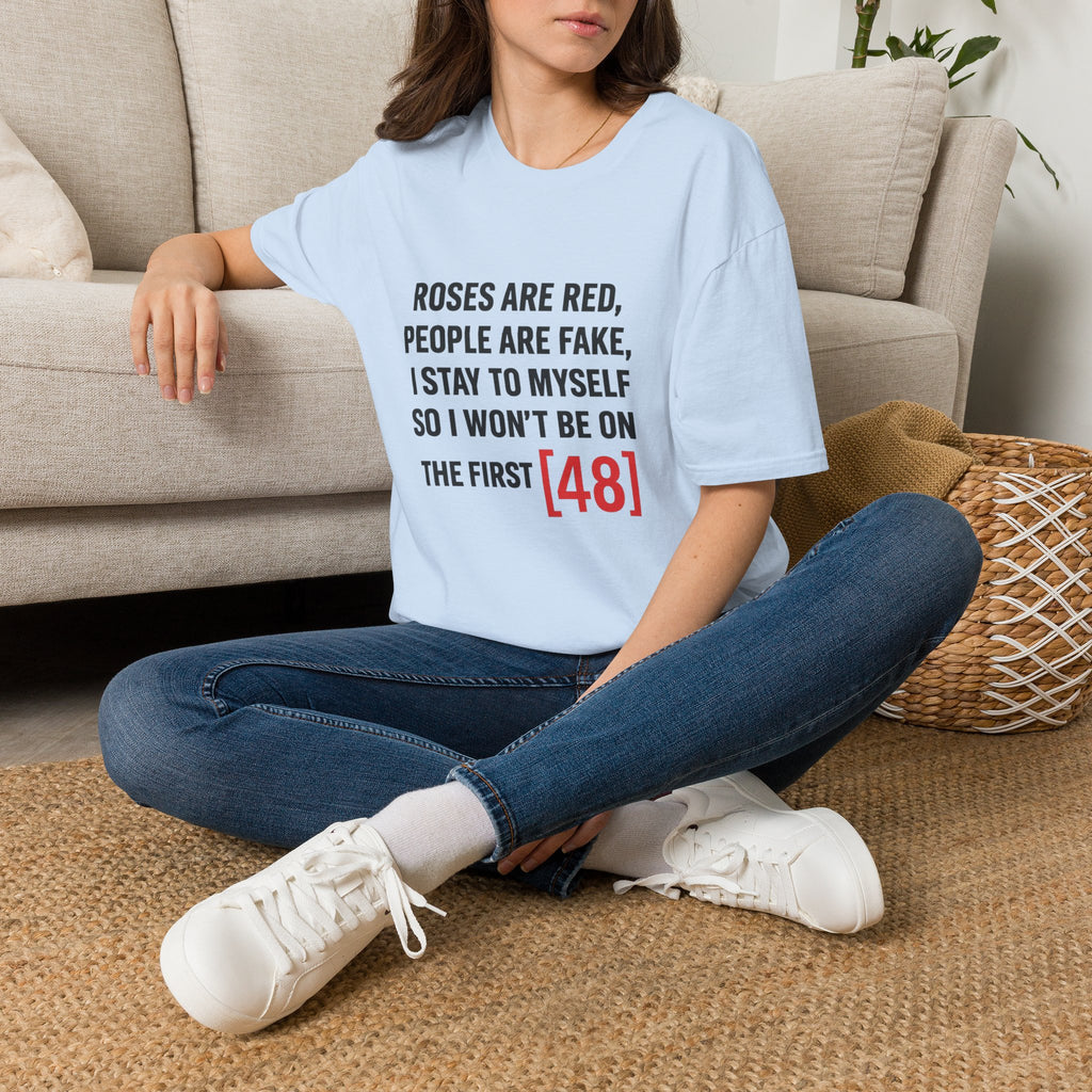 Roses Are Red People Are Fake T-Shirt — Funny Introvert Quote Tee