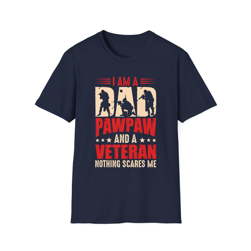 Veteran Dad/Pawpaw T-Shirt — "I Am A Dad Pawpaw and a Veteran" Patriotic Military Gift