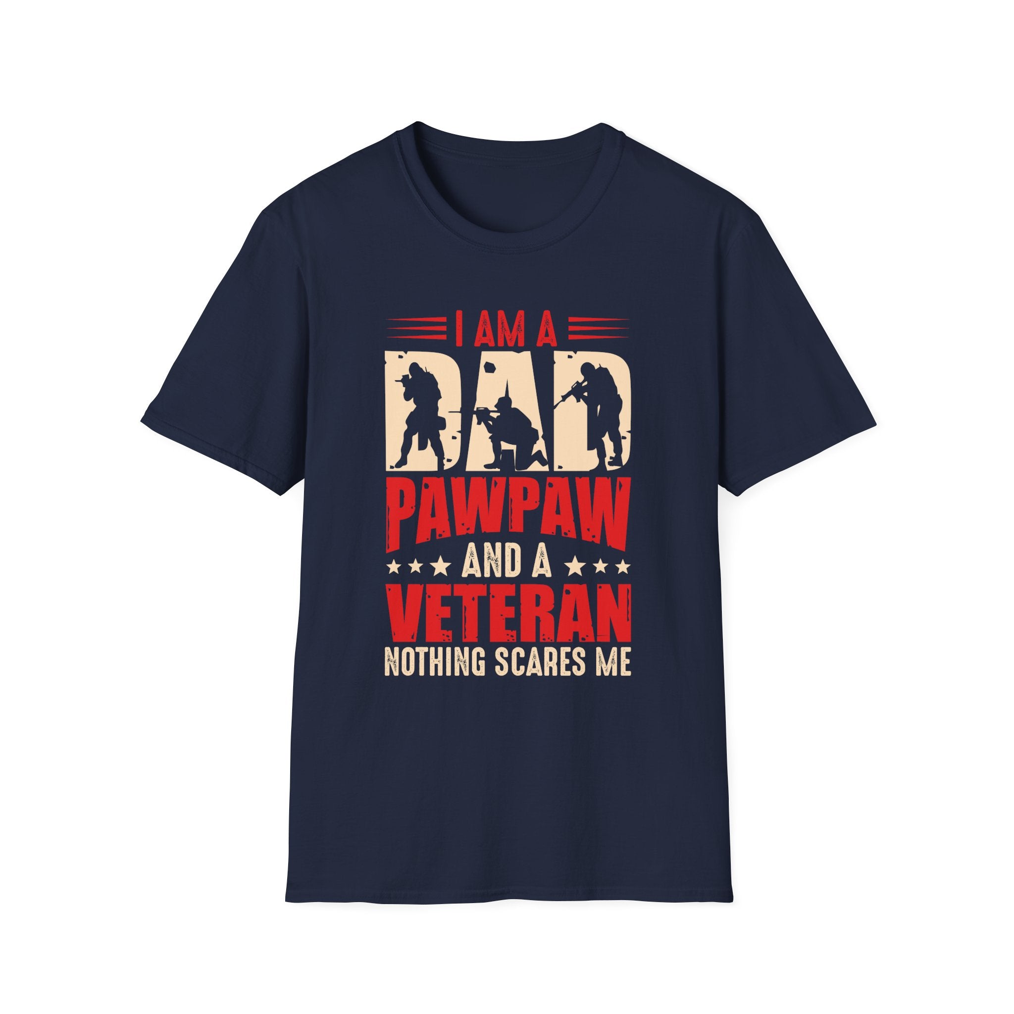 Veteran Dad/Pawpaw T-Shirt — "I Am A Dad Pawpaw and a Veteran" Patriotic Military Gift