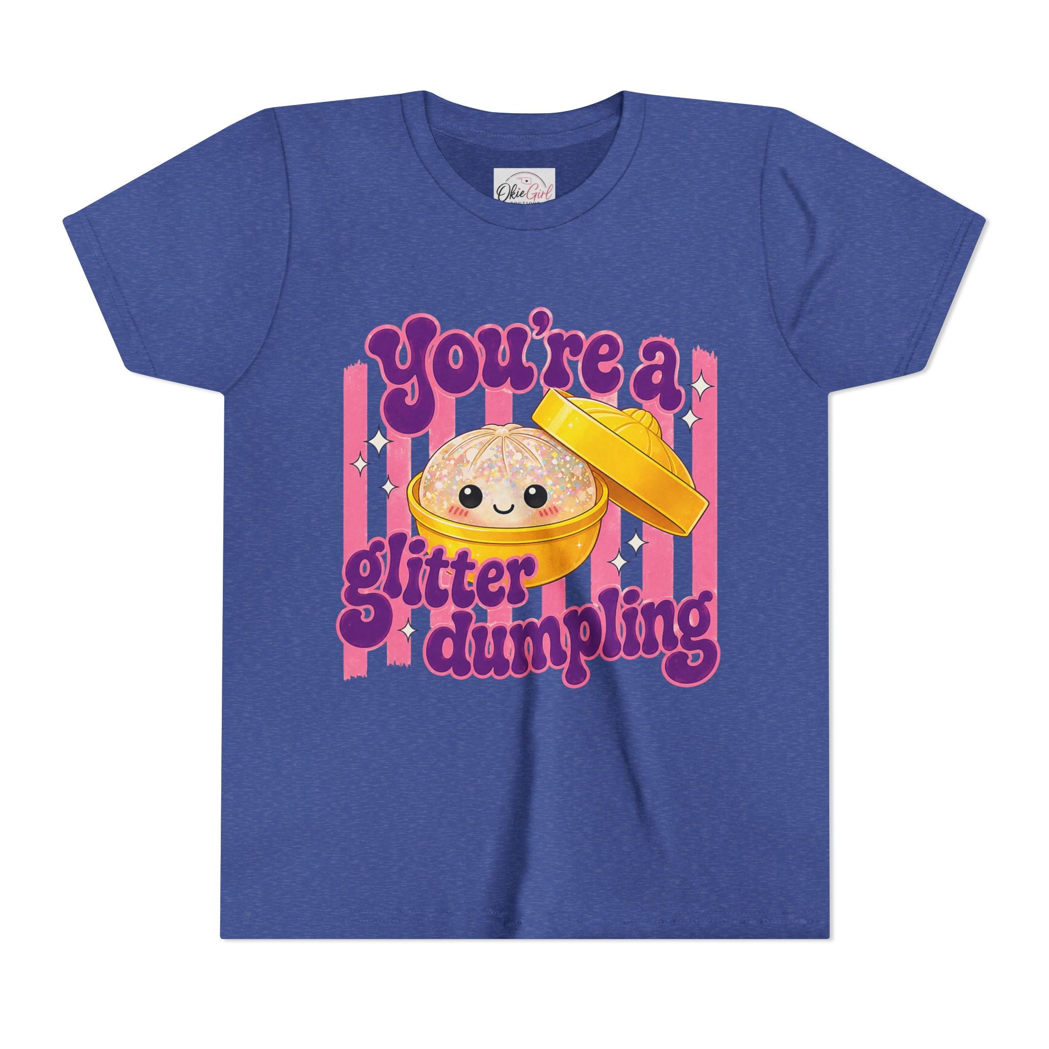Youth Tee — "You're a Glitter Dumpling"