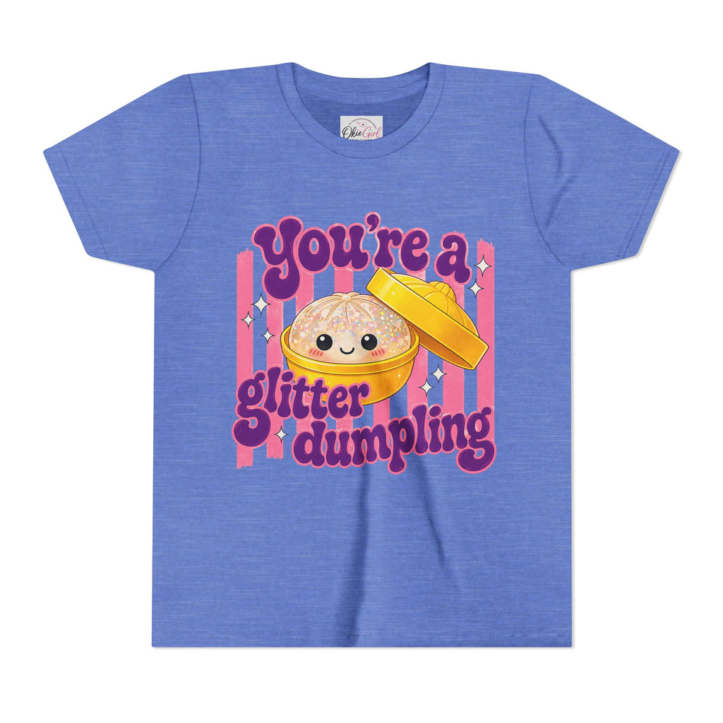 Youth Tee — "You're a Glitter Dumpling"
