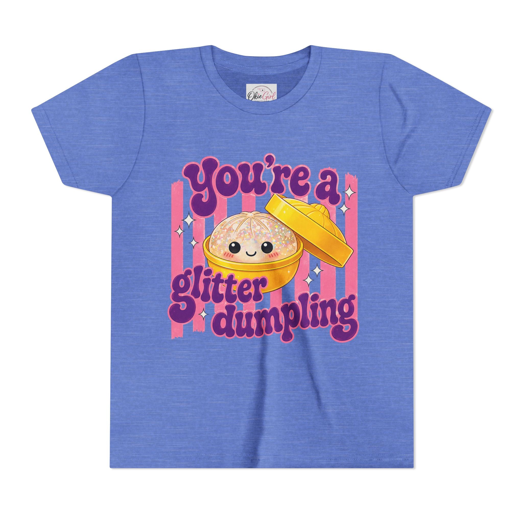 Youth Tee — "You're a Glitter Dumpling"
