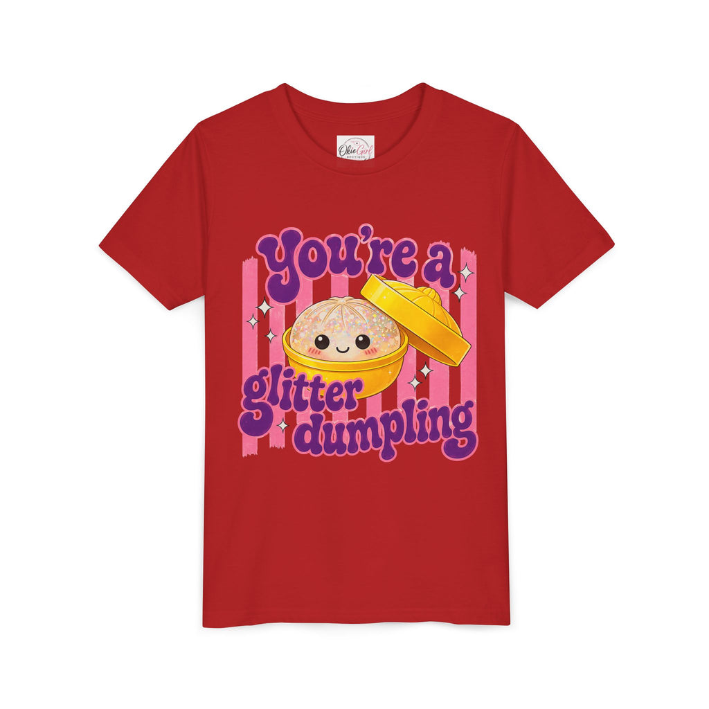 Youth Tee — "You're a Glitter Dumpling"