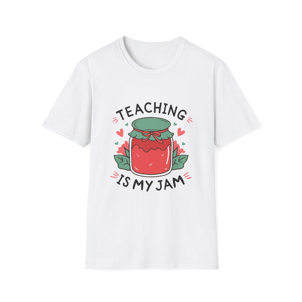 Teaching Is My Jam T-Shirt