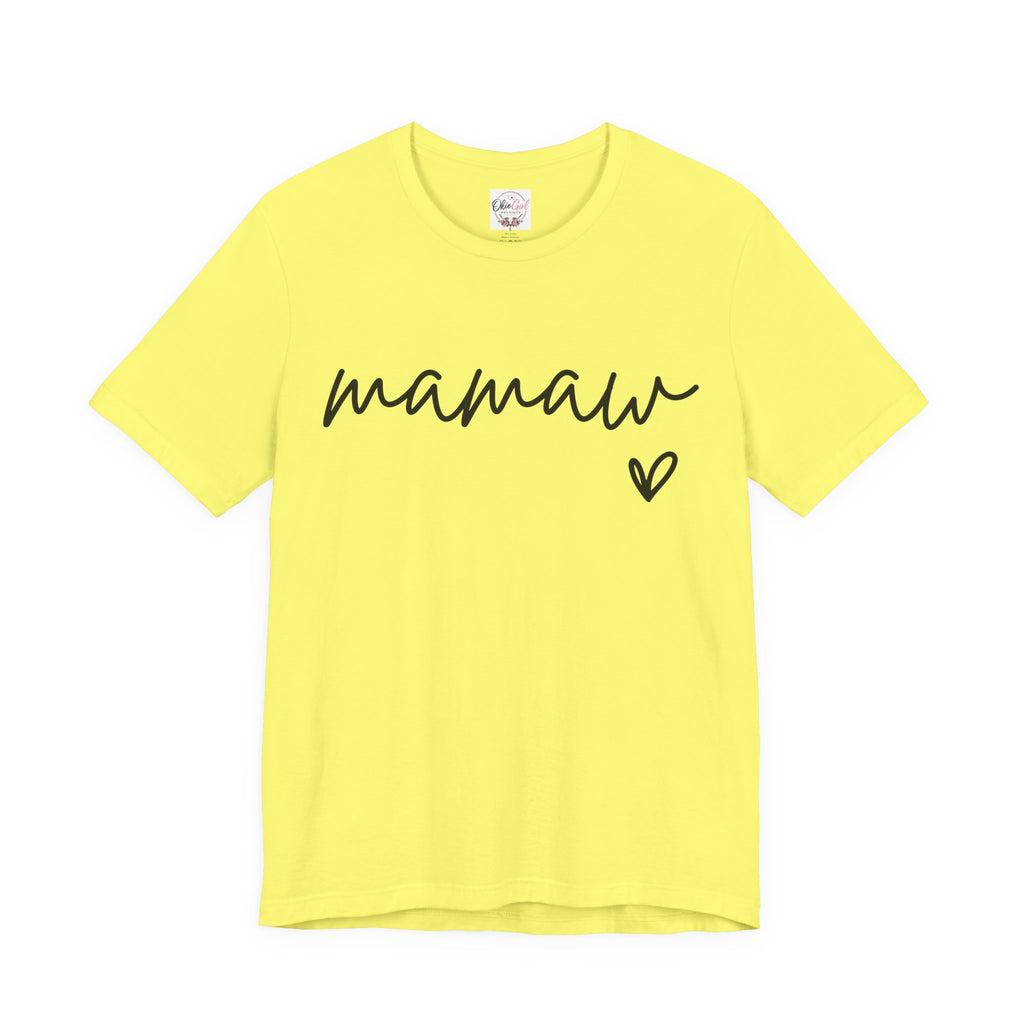 Mamaw Script Heart T-Shirt
