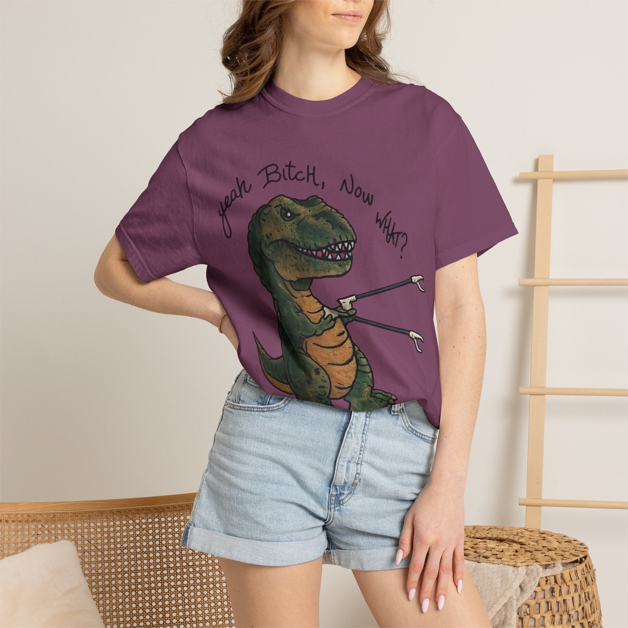 T-Shirt — Funny 'Yeah Bitch, Now What?' T-Rex Graphic Tee