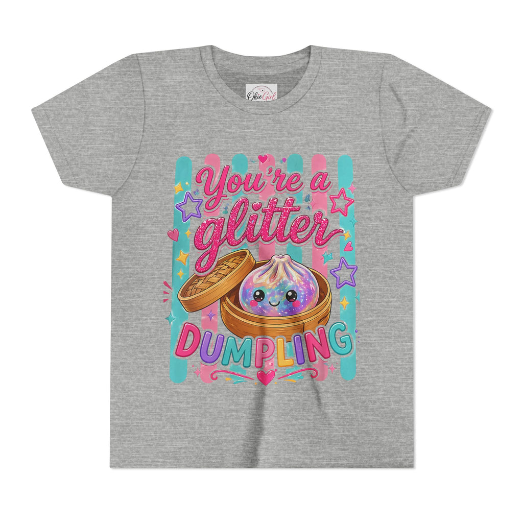 Youth Tee — "You're a Glitter Dumpling"