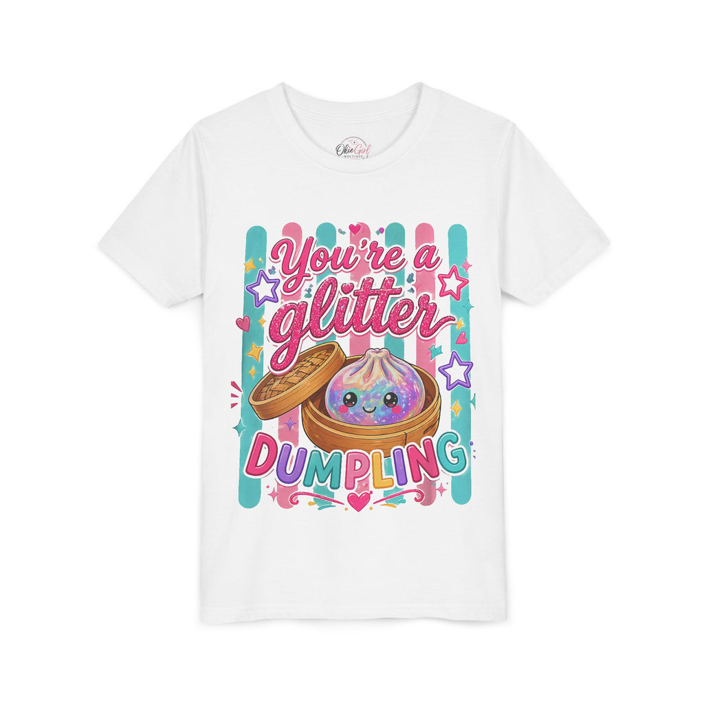 Youth Tee — "You're a Glitter Dumpling"