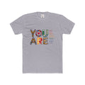 You Are Inspirational Graphic Tee — Positive Affirmation T-Shirt
