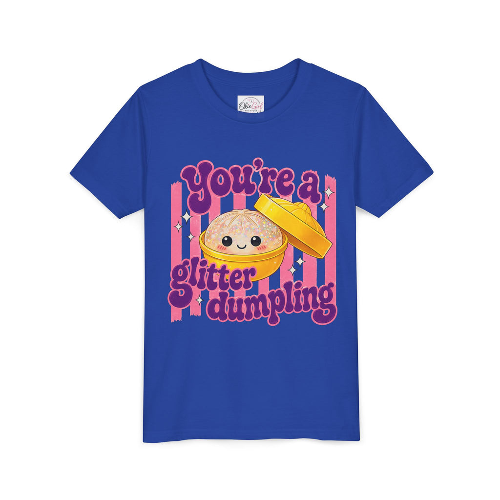 Youth Tee — "You're a Glitter Dumpling"