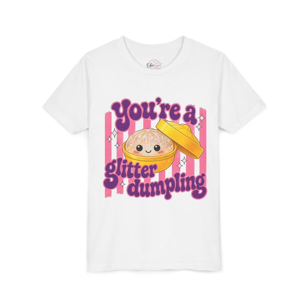 Youth Tee — "You're a Glitter Dumpling"
