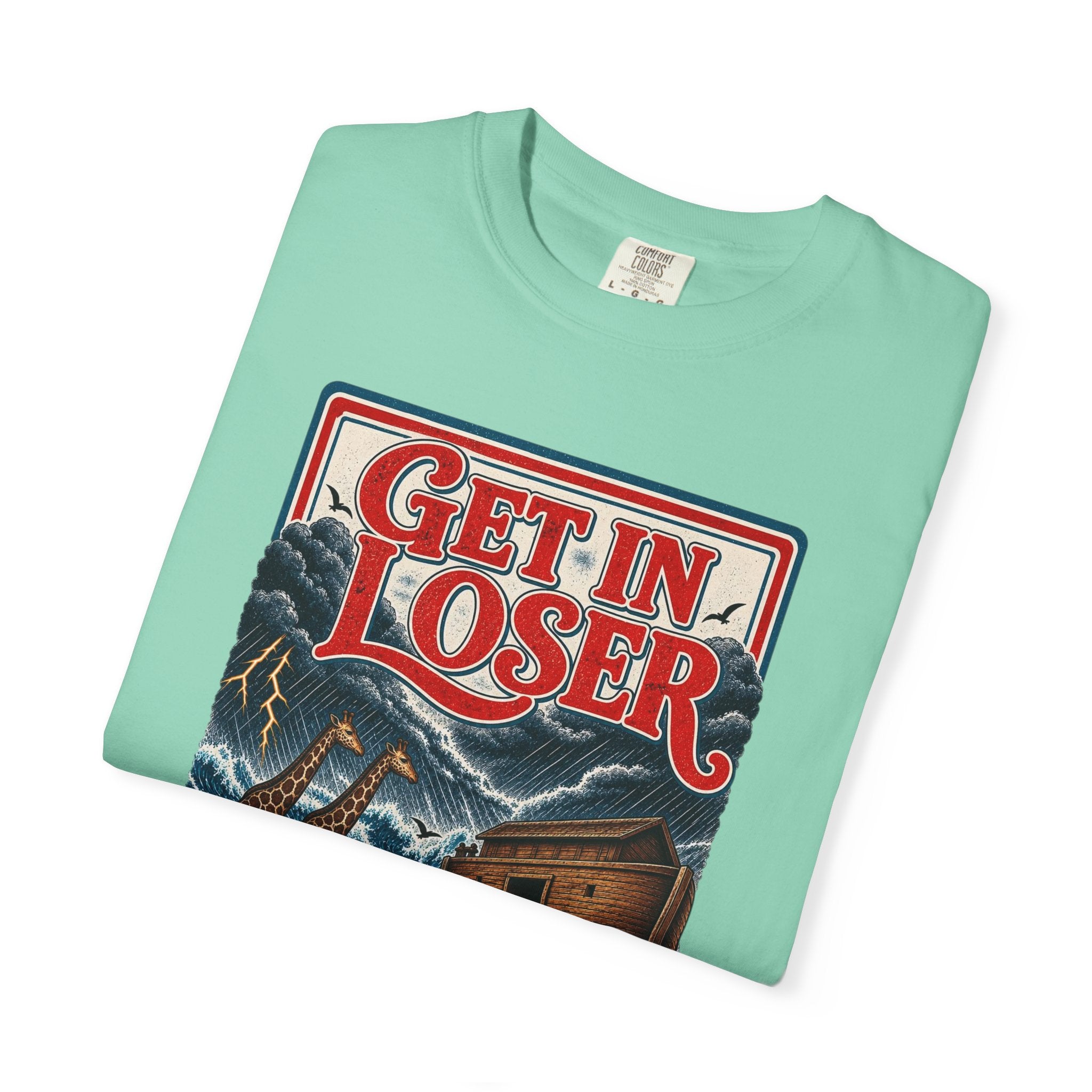 Get In Loser Noah's Ark Graphic T-Shirt — "It's About to Rain" Vintage Rescue Tee
