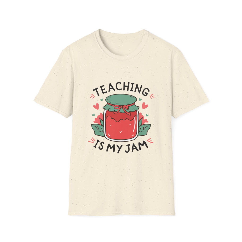 Teaching Is My Jam T-Shirt