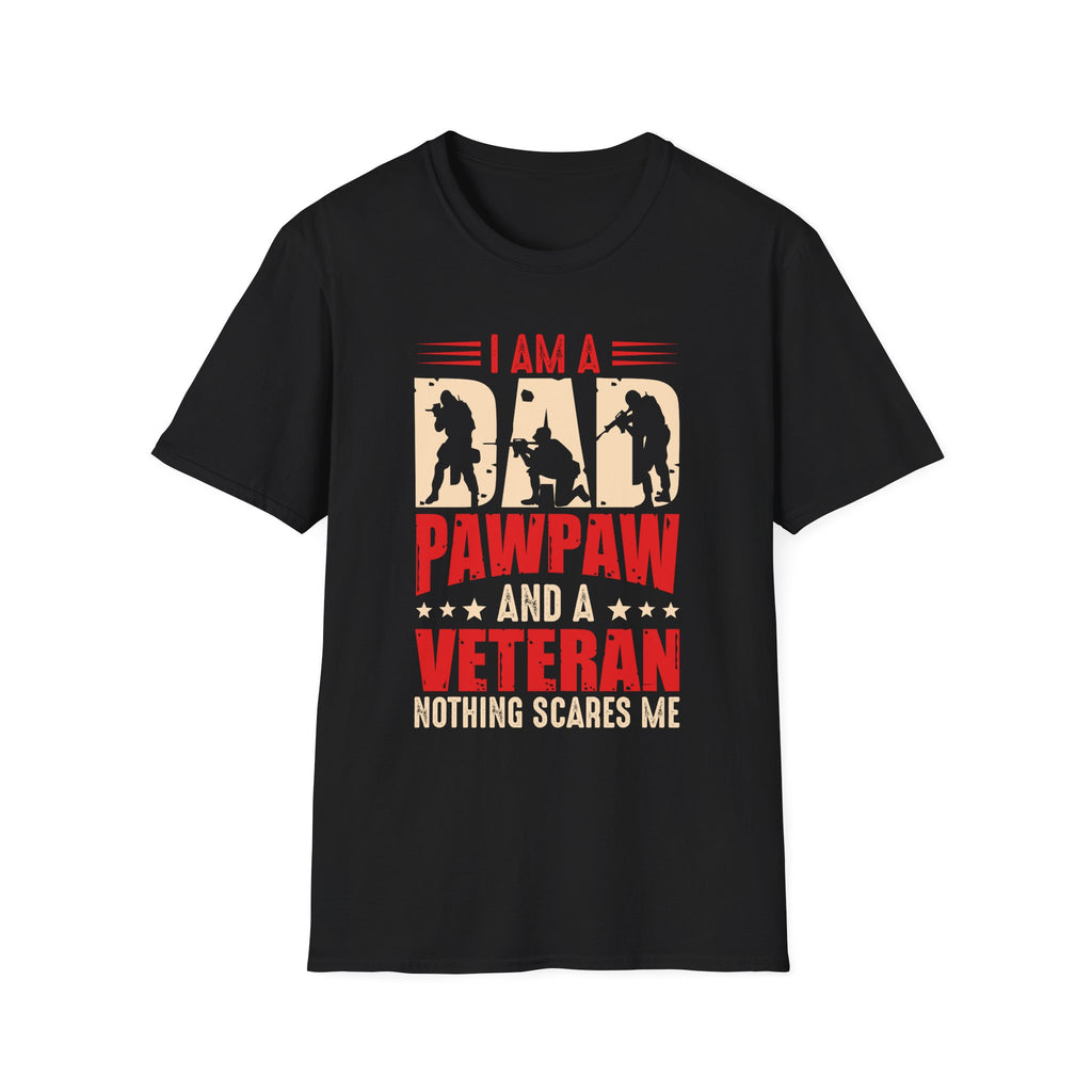 Veteran Dad/Pawpaw T-Shirt — "I Am A Dad Pawpaw and a Veteran" Patriotic Military Gift