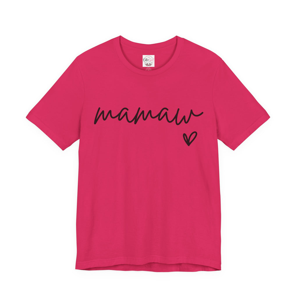 Mamaw Script Heart T-Shirt