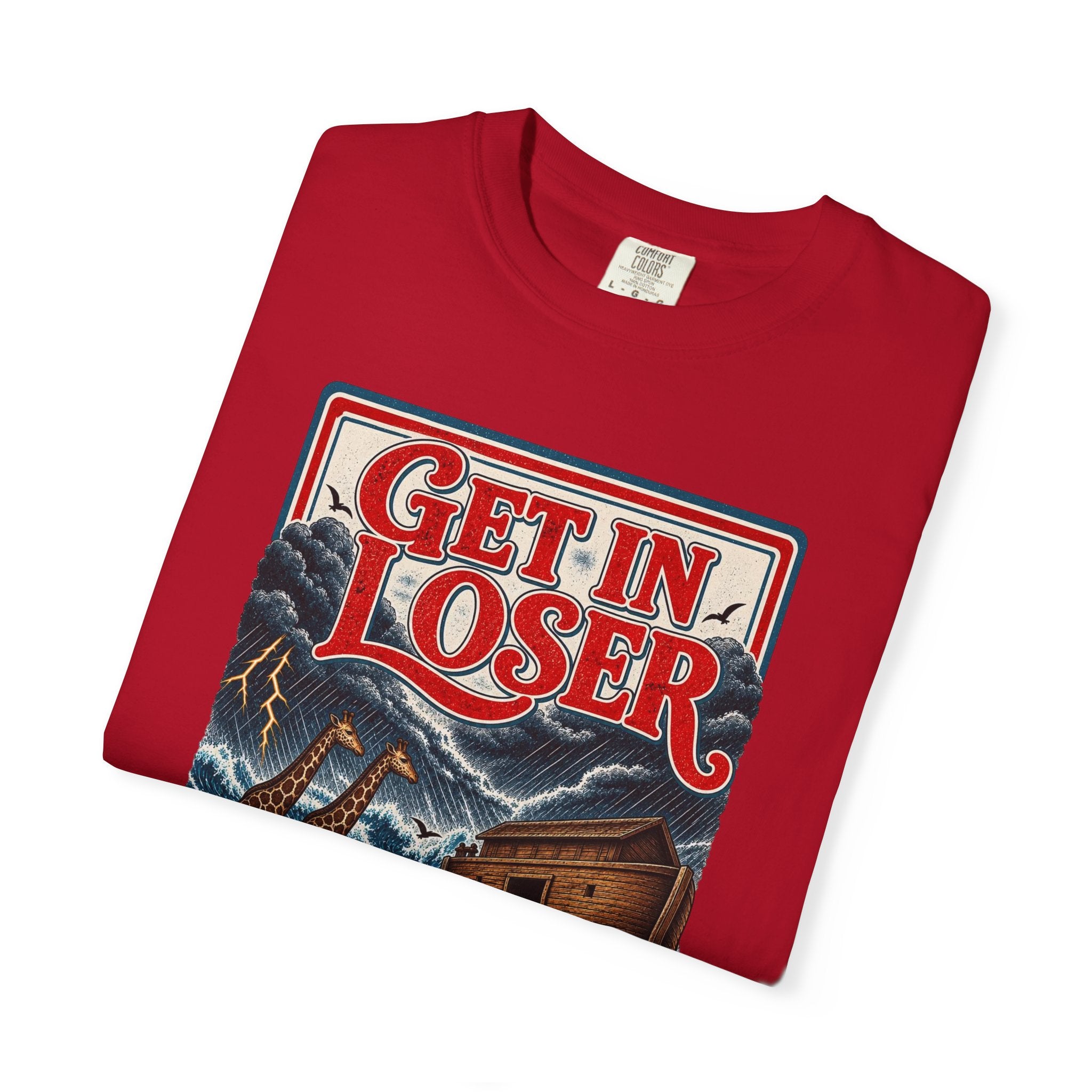 Get In Loser Noah's Ark Graphic T-Shirt — "It's About to Rain" Vintage Rescue Tee