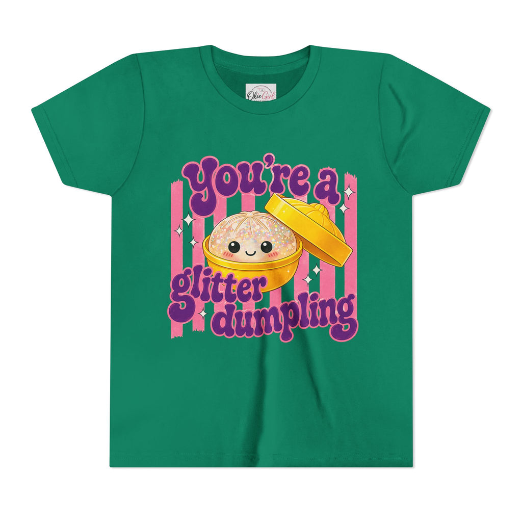 Youth Tee — "You're a Glitter Dumpling"