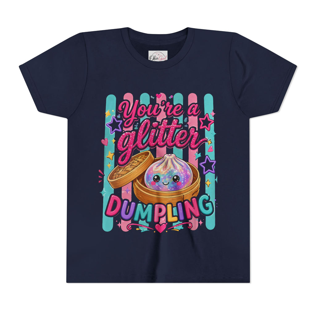 Youth Tee — "You're a Glitter Dumpling"